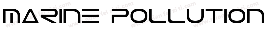 marine pollution字体转换